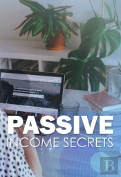 Passive Income Secrets