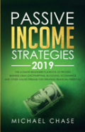 Passive Income Strategies 2019