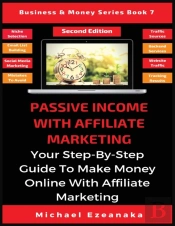 Passive Income With Affiliate Marketing