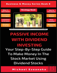 Passive Income With Dividend Investing