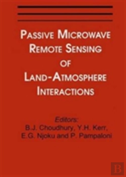 Bertrand.pt - Passive Microwave Remote Sensing Of Land--Atmosphere Interactions