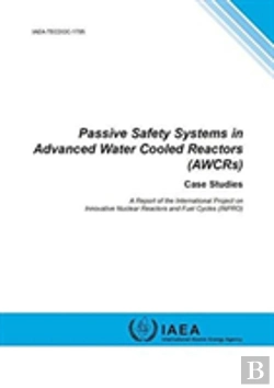 Bertrand.pt - Passive Safety Systems In Advanced Water Cooled Reactors (Awcrs)