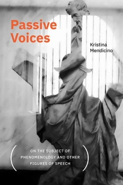 Bertrand.pt - Passive Voices (On The Subject Of Phenomenology And Other Figures Of Speech)