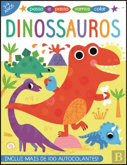 Bertrand.pt - Passo a Passo, Vamos Colar: Dinossauros