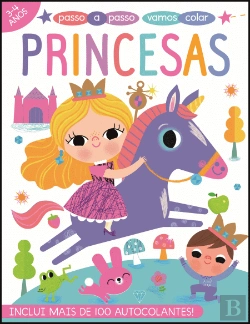 Bertrand.pt - Passo a Passo, Vamos Colar: Princesas
