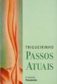 Passos Atuais