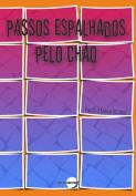 Passos Espalhados pelo Chão