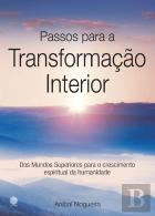 Passos para a Transformação Interior