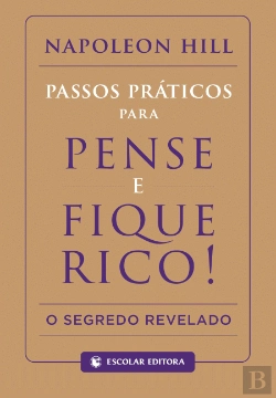 Bertrand.pt - Passos Práticos para Pense e Fique Rico!