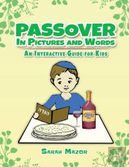 Passover In Pictures And Words