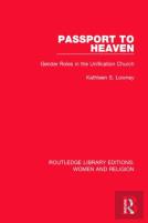 Passport To Heaven (Rle Women And Religion)