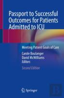 Passport To Successful Outcomes For Patients Admitted To Icu