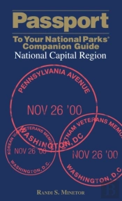 Passport To Your National Parksâ® Companion Guide: National Capital Region