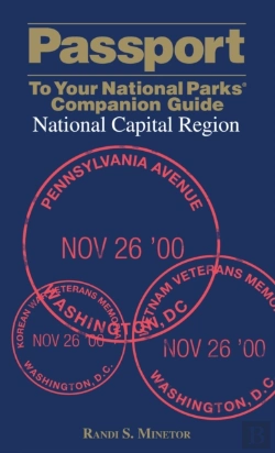 Bertrand.pt - Passport To Your National Parksâ® Companion Guide: National Capital Region