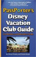 Passporter'S Disney Vacation Club Guide