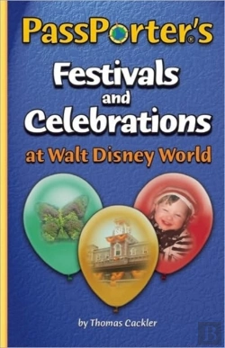 Bertrand.pt - Passporter'S Festivals And Celebrations At Walt Disney World