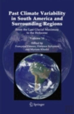 Bertrand.pt - Past Climate Variability In South America And Surrounding Regions