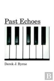 Past Echoes