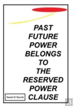 Bertrand.pt - Past Future Power Belongs To The Reserved Power Clause