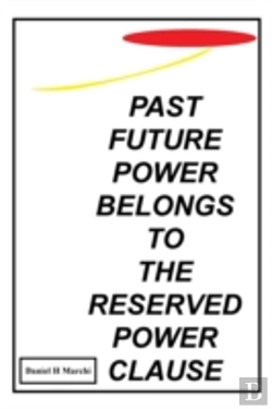 Bertrand.pt - Past Future Power Belongs To The Reserved Power Clause