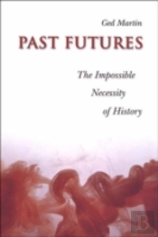 Past Futures