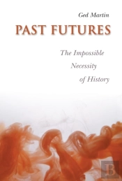 Past Futures