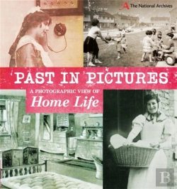 Bertrand.pt - Past In Pictures: A Photographic View Of Home Life