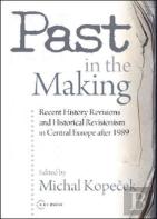 Past In The Making