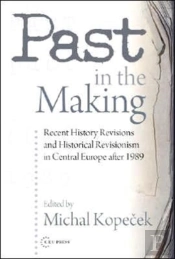 Past In The Making