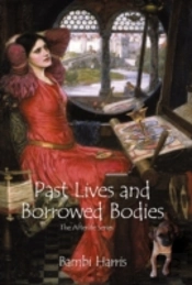 Past Lives And Borrowed Bodies