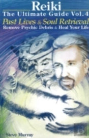 Past Lives And Soul Retrieval