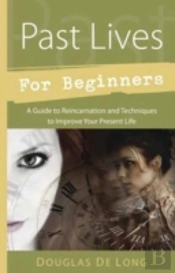 Past Lives For Beginners