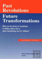 Past Revolutions, Future Transformations