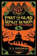 Past The Glad And Sunlit Season