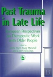 Past Trauma In Late Life