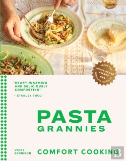 Bertrand.pt - Pasta Grannies: Comfort Cooking