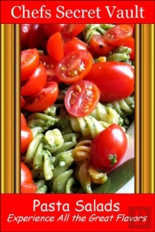 Pasta Salads - Experience All The Great Flavors