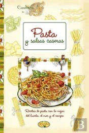 Pasta Y Salsas Caseras