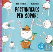 Pastanagues Per Sopar!