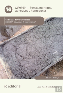 Bertrand.pt - Pastas, Morteros, Adhesivos Y Hormigones. Iexd0409 - Colocación De Piedra Natural