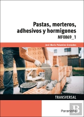 Pastas, Morteros, Adhesivos Y Hormigones
