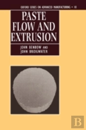 Paste Flow And Extrusion