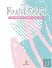 Pastel Colors Composition Notebook Wide Ruled