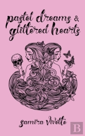 Pastel Dreams And Glittered Hearts