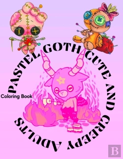 Bertrand.pt - Pastel Goth Cute And Creepy Adults Coloring Book