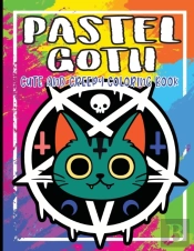 Pastel Goth Cute And Creepy Coloring Book