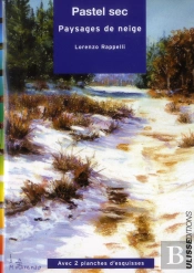 Pastel Sec ; Paysages De Neige