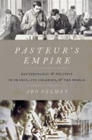 Pasteur'S Empire