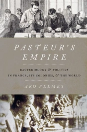 Pasteur'S Empire