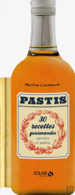 Bertrand.pt - Pastis  30 Recettes Gourmandes Sucrees & Salees